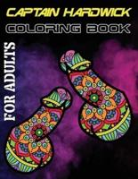 Captain Hardwick Coloring Book for Adults