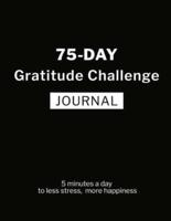 75-Day Gratitude Challenge Journal