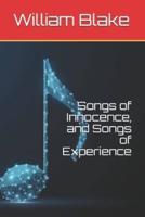 Songs of Innocence, and Songs of Experience