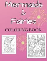 Mermaids And Fairies Coloring Book