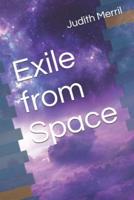 Exile from Space