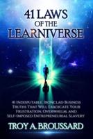 The 41 Laws of the Learniverse