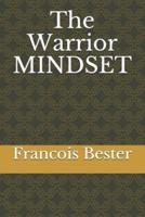 The Warrior MINDSET