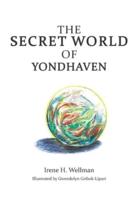 THE SECRET WORLD OF YONDHAVEN