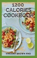 1200 Calories Cookbook