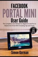 Facebook Portal Mini User Guide