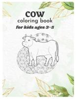 Cow Coloring Book for Kids Ages 3-5