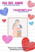Valentine's Day Kids Devotional (Dia Del Amor Devocional Para Niños)
