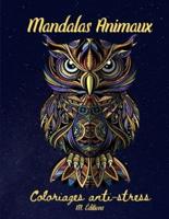 Mandalas Animaux Coloriages Anti-Stress