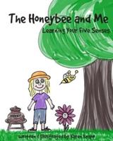 The Honeybee and Me