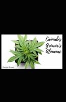 Cannabis Grower's Almanac