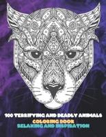 100 Terrifying and Deadly Animals - Coloring Book - Relaxing and Inspiration