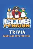 Club Penguin Trivia