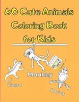 Cute Animals Coloring Book for Kids : For Kids Aged 3-8, Great Gift for Boys & Girls, Funny 60 pages to Color