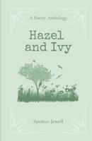 Hazel and Ivy