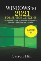 Windows 10 2021 for Senior Citizens