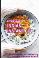 Recipes For Indian Instant Pot