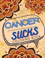 Cancer Sucks Coloring Book