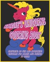 Karlie's Unicorns Coloring Book