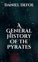 A General History Of The Pyrates