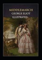 Middlemarch Illustrated