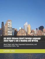 CIE IGCSE Chinese (0547) Foreign Language 2020 Paper 2 Set 2 Reading and Writing