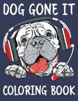 Dog Gone It Coloring Book