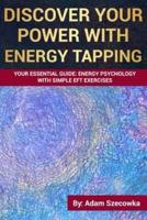 Discover Your POWER With Energy Tapping
