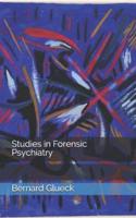 Studies in Forensic Psychiatry