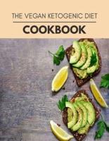 The Vegan Ketogenic Diet Cookbook