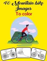 40 Mountain Bike Images to Color