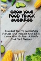 Grow Your Food Truck Business