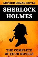 Sherlock Holmes Complete Edition of the Four Novels