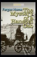 The Mystery of a Hansom Cab Illustrated