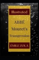 Abbé Mouret's Transgression Illustrated