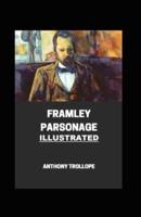 Framley Parsonage Illustrated