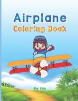 Airplane Coloring Book For Kids: Big Coloring Book for Toddlers and Kids Who Love Airplanes, Fighter Jets, Helicopters and More (Kidd's Coloring Books)