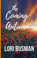 The Coming Autumn