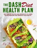 The Dash Diet Health Plan