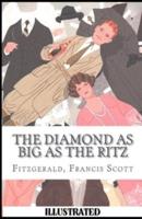 The Diamond as Big as the Ritz Illustrated