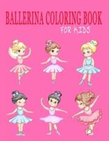 Ballerina Coloring Book For Kids