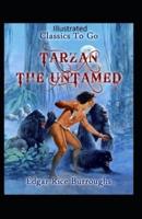 Tarzan the Untamed Illustrated