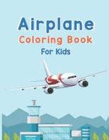Airplane Coloring Book For Kids: Amazing Coloring Books Airplane for Kids ages 4-8 with 40 Beautiful Coloring Pages of Airplane, Page Large 8.5 x 11" Who Love Airplanes, Fighter Jets, Helicopters and More (Kidd's Coloring Books)