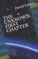 The Unknown First Chapter