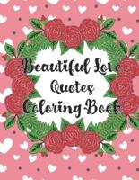 Beautiful Love Quotes Coloring Book