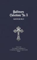 Baltimore Catechism No. 3 Answer Key