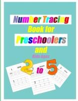 Number Tracing Book for Preschoolers and Kids Ages 2-5
