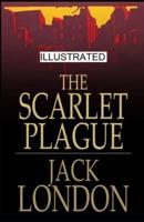 The Scarlet Plague illustrated