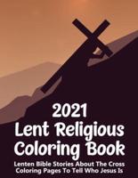 2021 Lent Religous Coloring Book