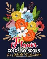 Flower Coloring Books for Adults Relaxation